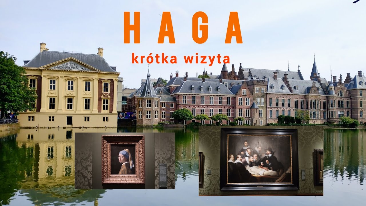 Haga, Holandia