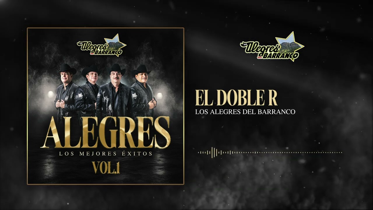 Los Alegres Del Barranco - El Doble R (Aud&iacute;o Oficial)