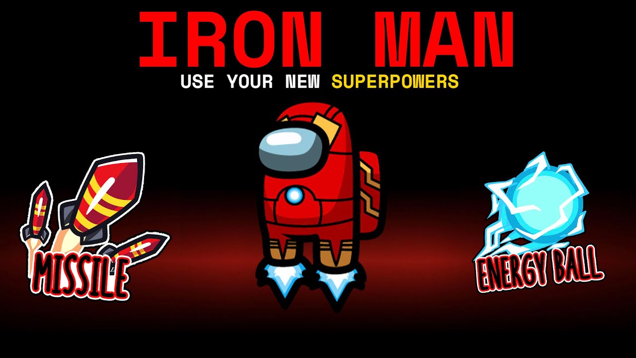 NEW Iron Man Role In Among Us