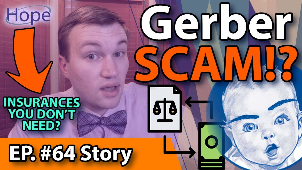 План взросления Gerber Life — это афера?! — HopeFilled Story #64
