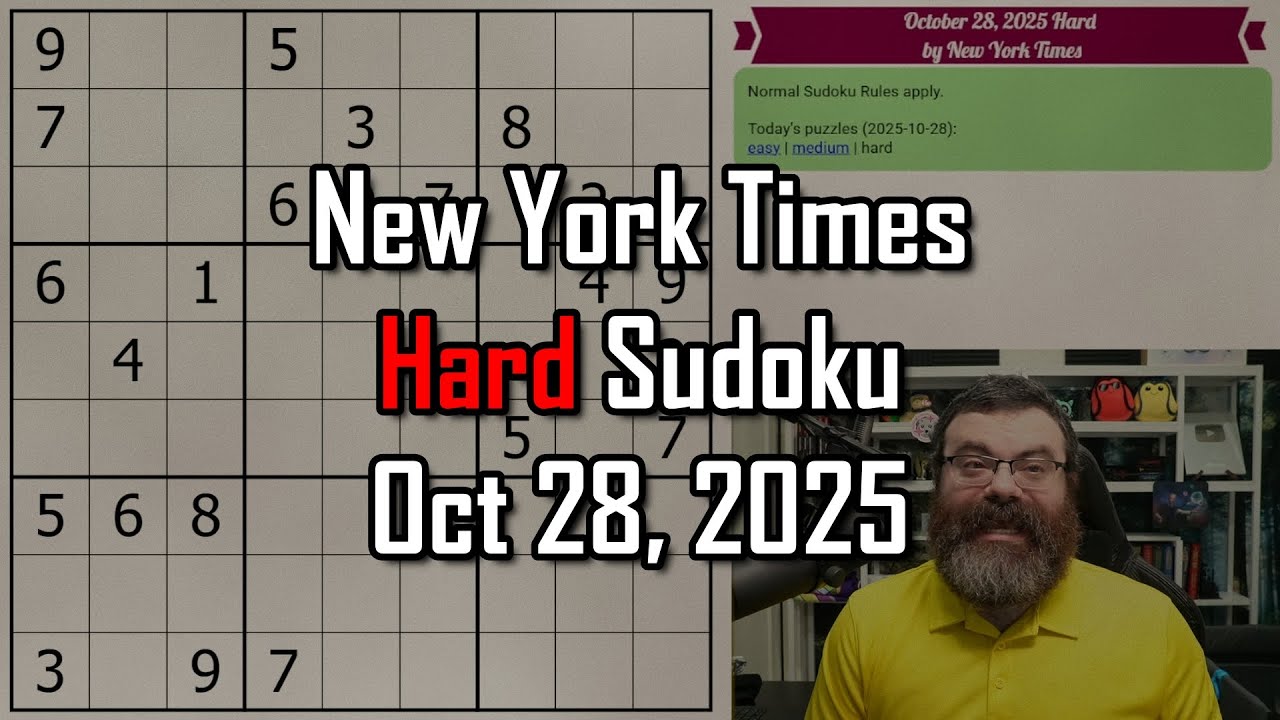 NYT Hard Sudoku Walkthrough | Oct 28, 2025