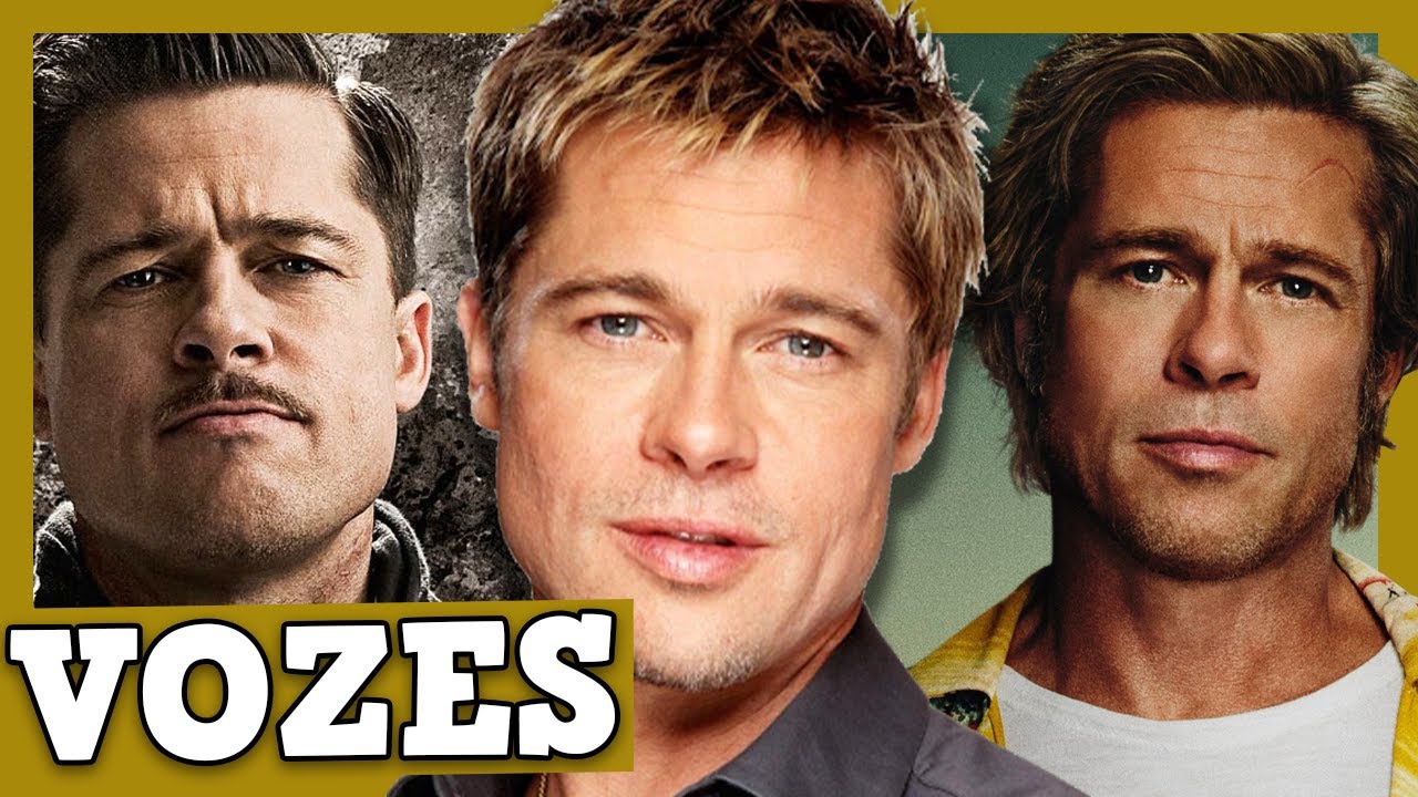 CONHEÇA OS DUBLADORES DO BRAD PITT NO BRASIL