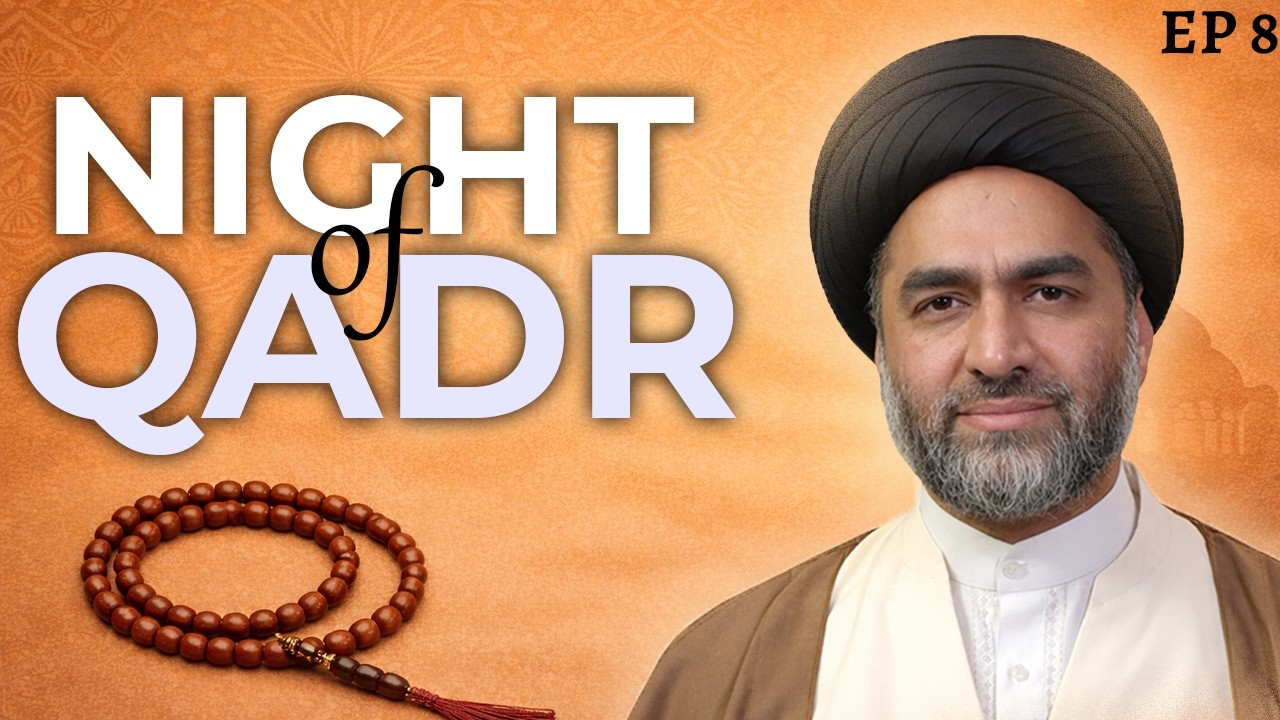 Nights of Qadr | Divine Mercy  | Syed Ali Raza Rizvi