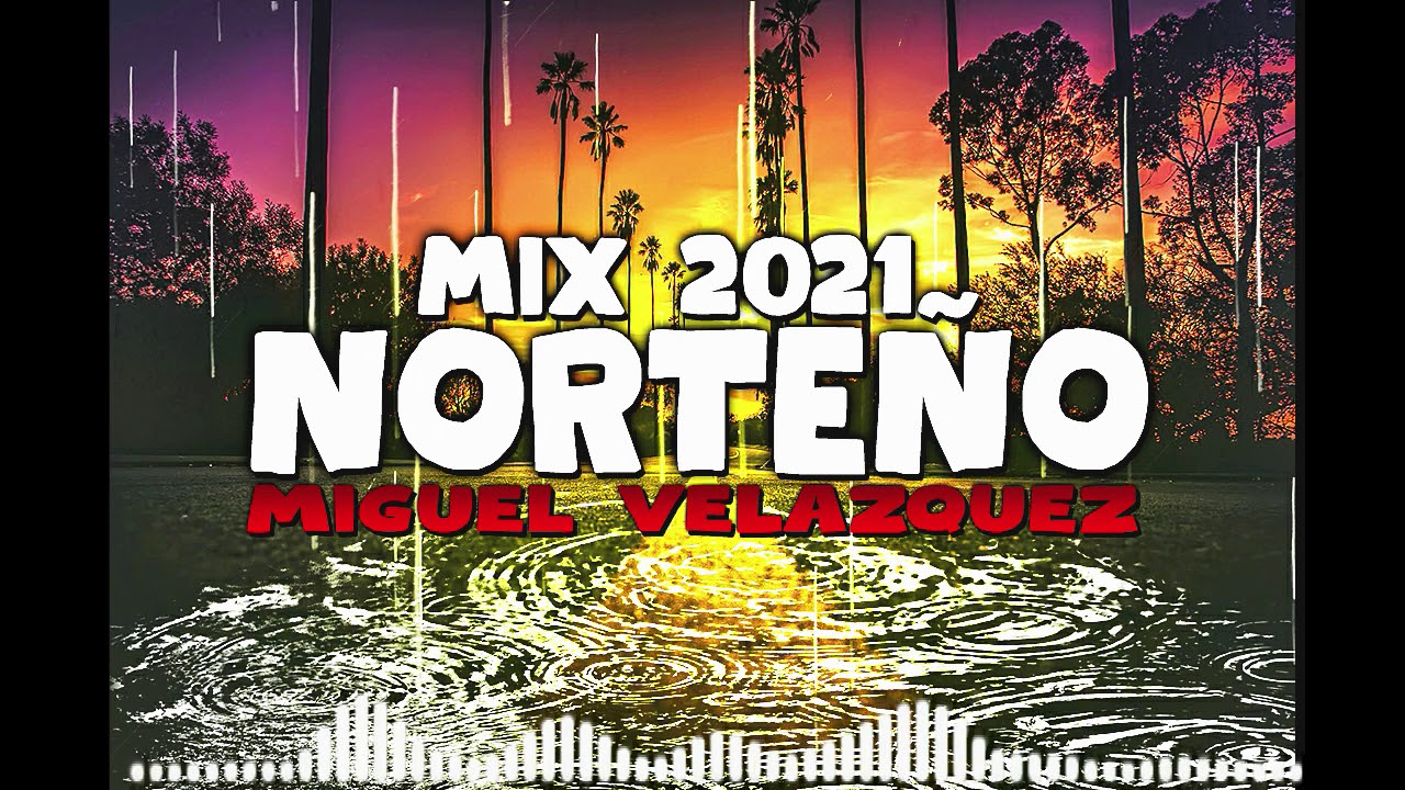 mix norteño energia norteña ingles norteña dj chombo