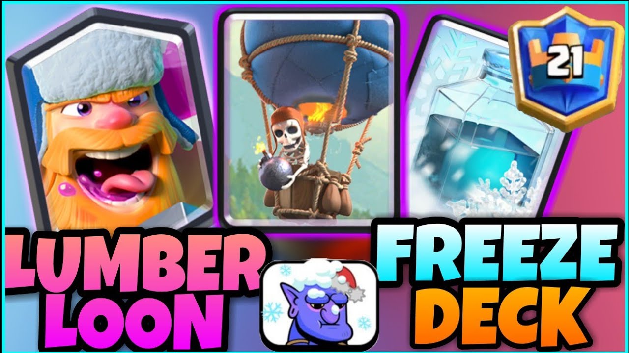 TOP 20 LADDER W/ LUMBERLOON FREEZE DECK | CLASH ROYALE
