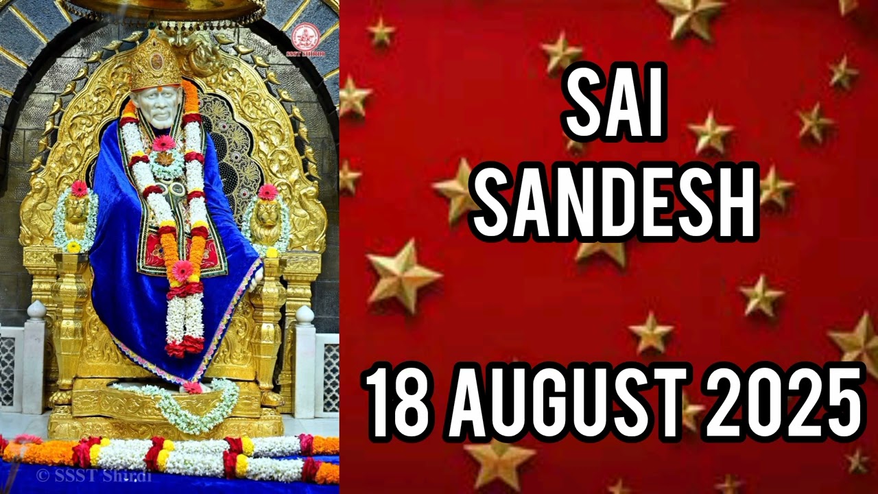 SAI SANDESH || 18 AUGUST 2025
