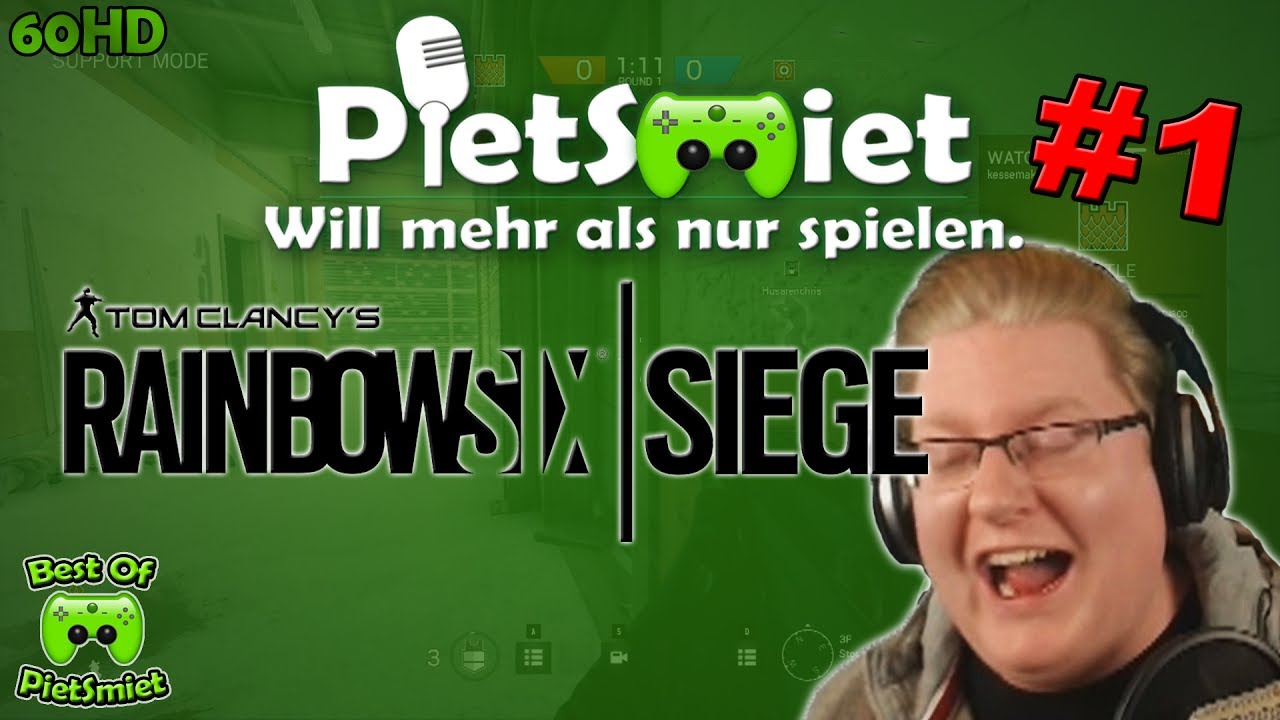 Best Of PietSmiet 🎮 RAINBOW SIX: SIEGE # 1
