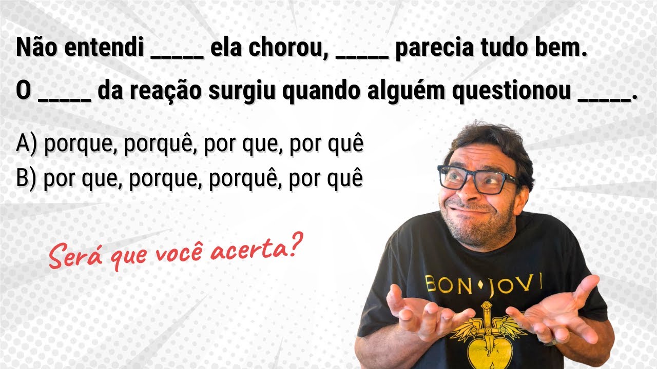 Por que, porque, por quê, porquê - Qual a diferença?