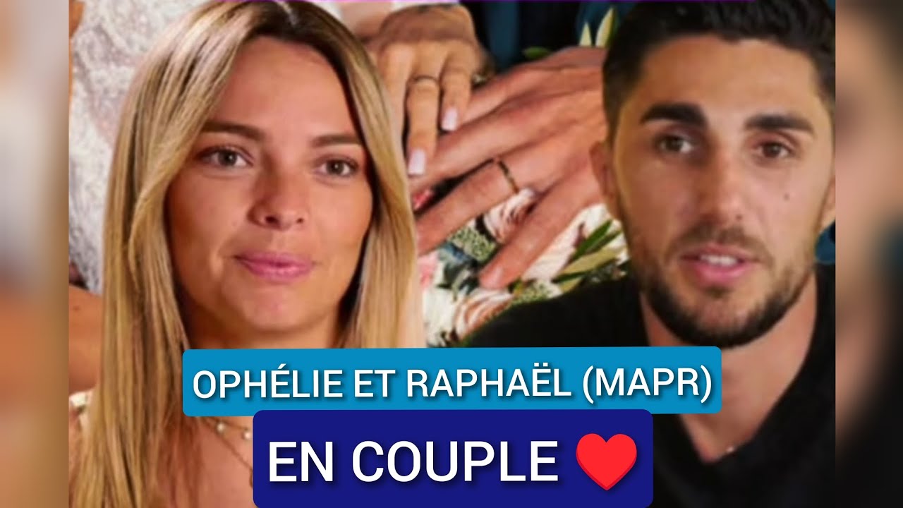 OPHÉLIE ET RAPHAËL (MAPR) EN COUPLE - LUDIVINE RÉAGIT !