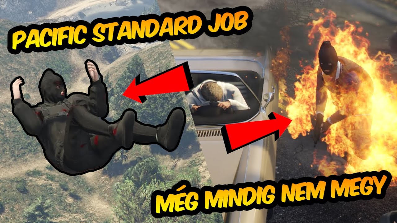 Még mindig ne így csináld meg a Pacific Standard Jobot