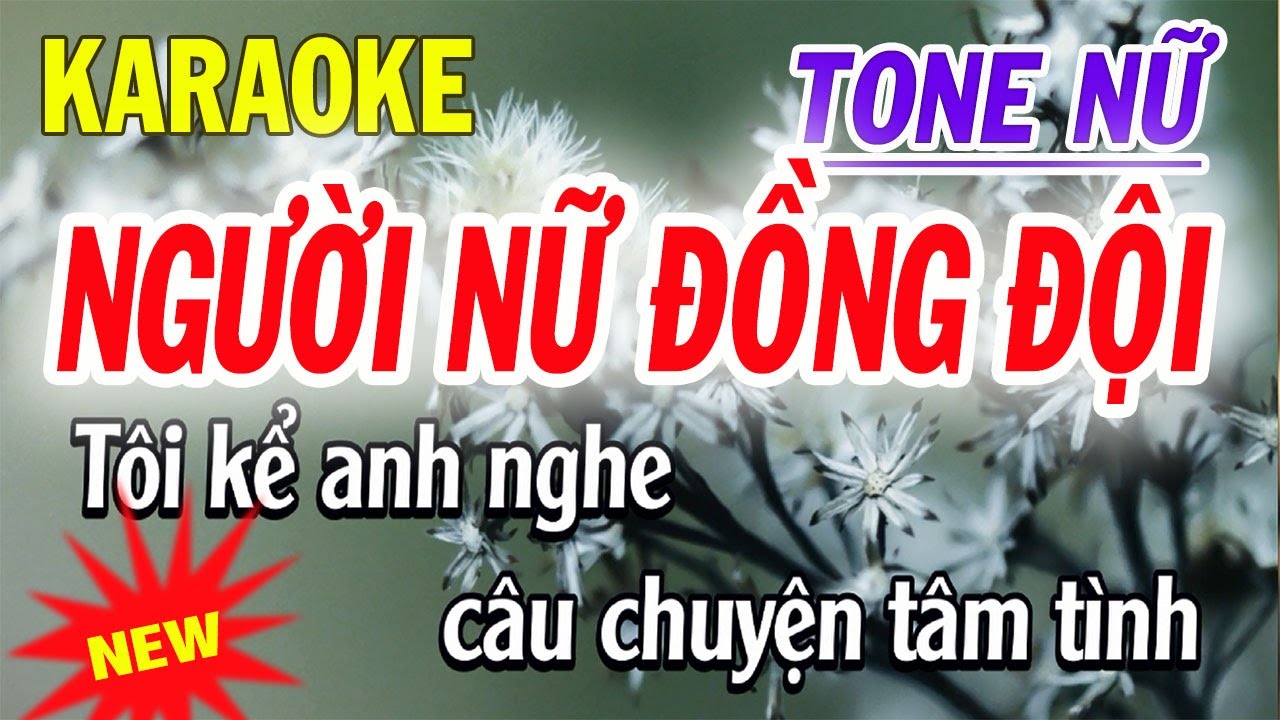 Người Nữ Đồng Đội Karaoke - Tone Nữ - Karaoke Thanh Trà