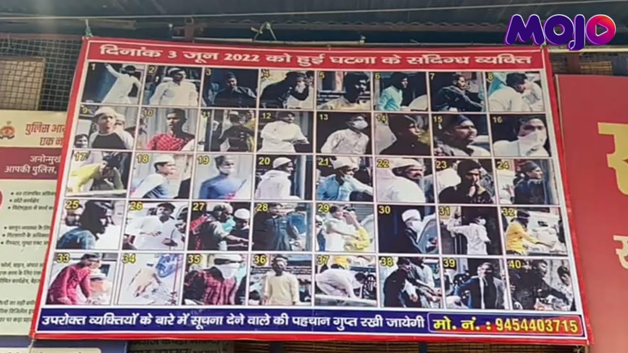 50 Arrested In Kanpur Violence Case | UP Police Releases Poster Of 40 'Rioters' | MOJO On Ground