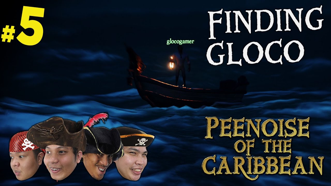 PEENOISE PLAY SEA OF THIEVES - FUNNY MOMENTS - PART 5 (FILIPINO)
