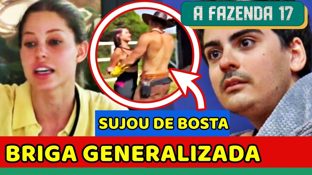 🔴A Fazenda 17: Duda SUJA MATHEUS COM BOSTA; Rayne e Yoná BRIGAM FEIO; MACHOS contra Saory! CAÓTICO