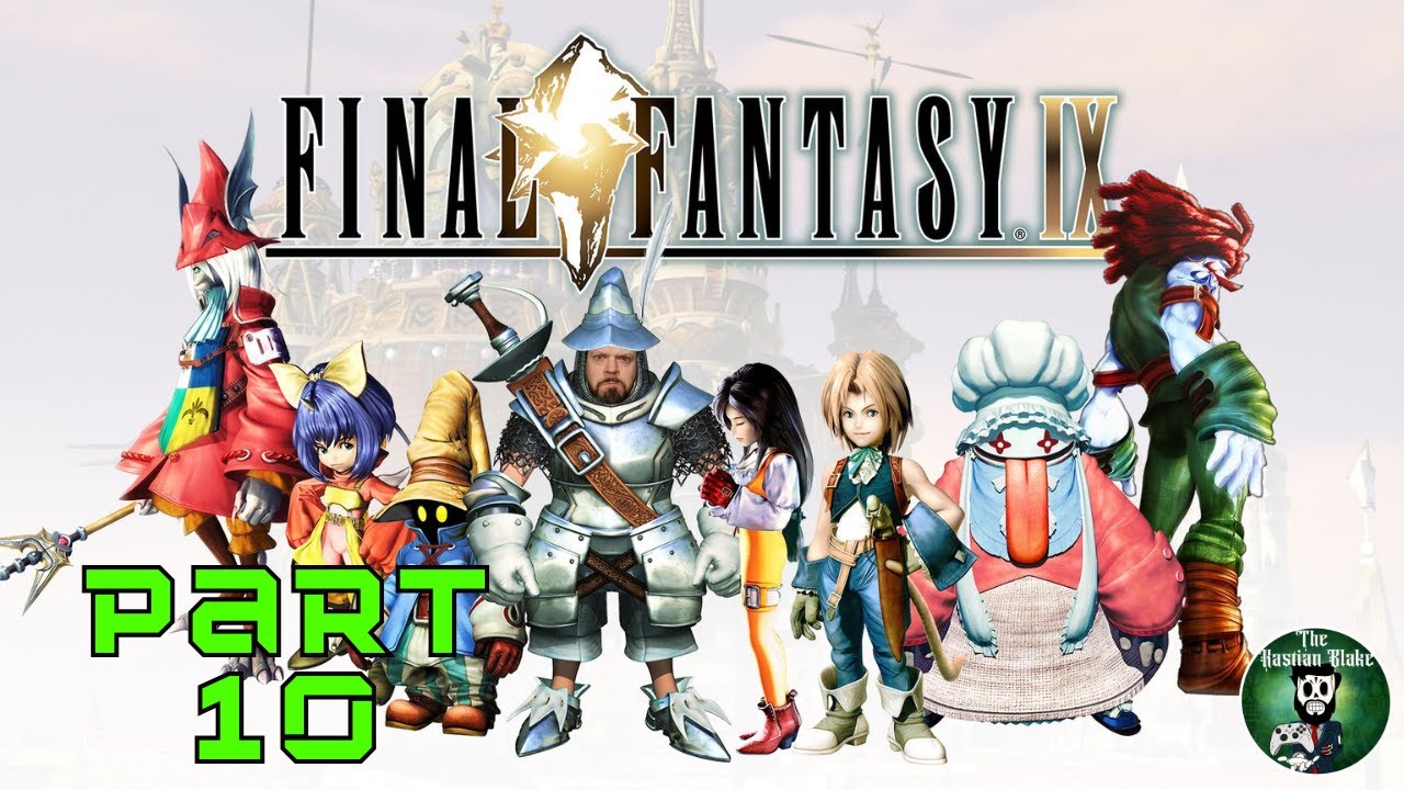 There's A Whole Village of Them | Final Fantasy IX | Part 10