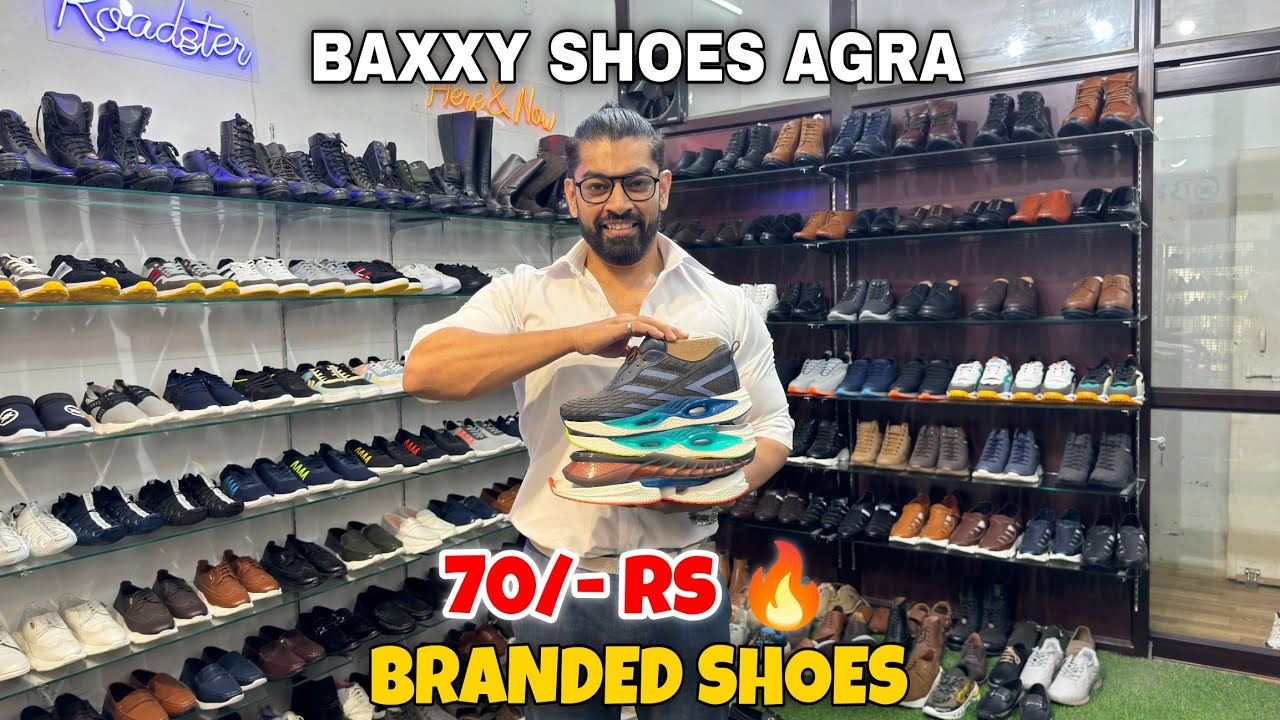 Agra Shoes Factory 70/- Rs 🔥| Shoes Wholesale Market In Agra | Baxxy Shoes | Shoes Wholesale Market