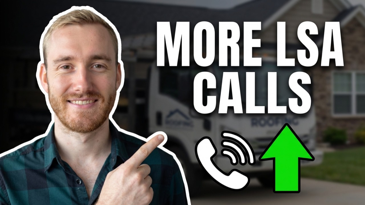 3 Fixes That Get Roofers More LSA Calls Fast