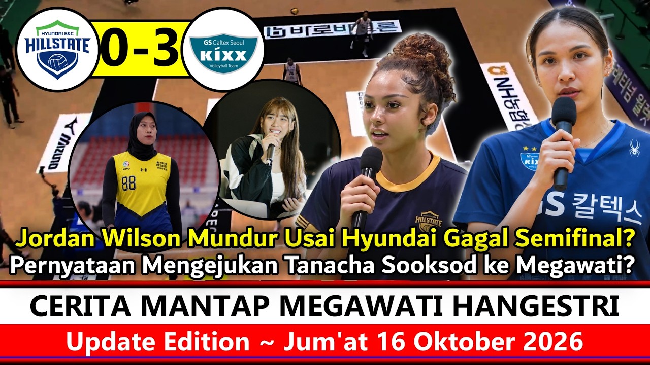 Keputusan Cerdas ‼️ Pernyataan Mengejutkan Jordan Wilson di Hyundai Vs Gs Caltex~Megawati Really❓