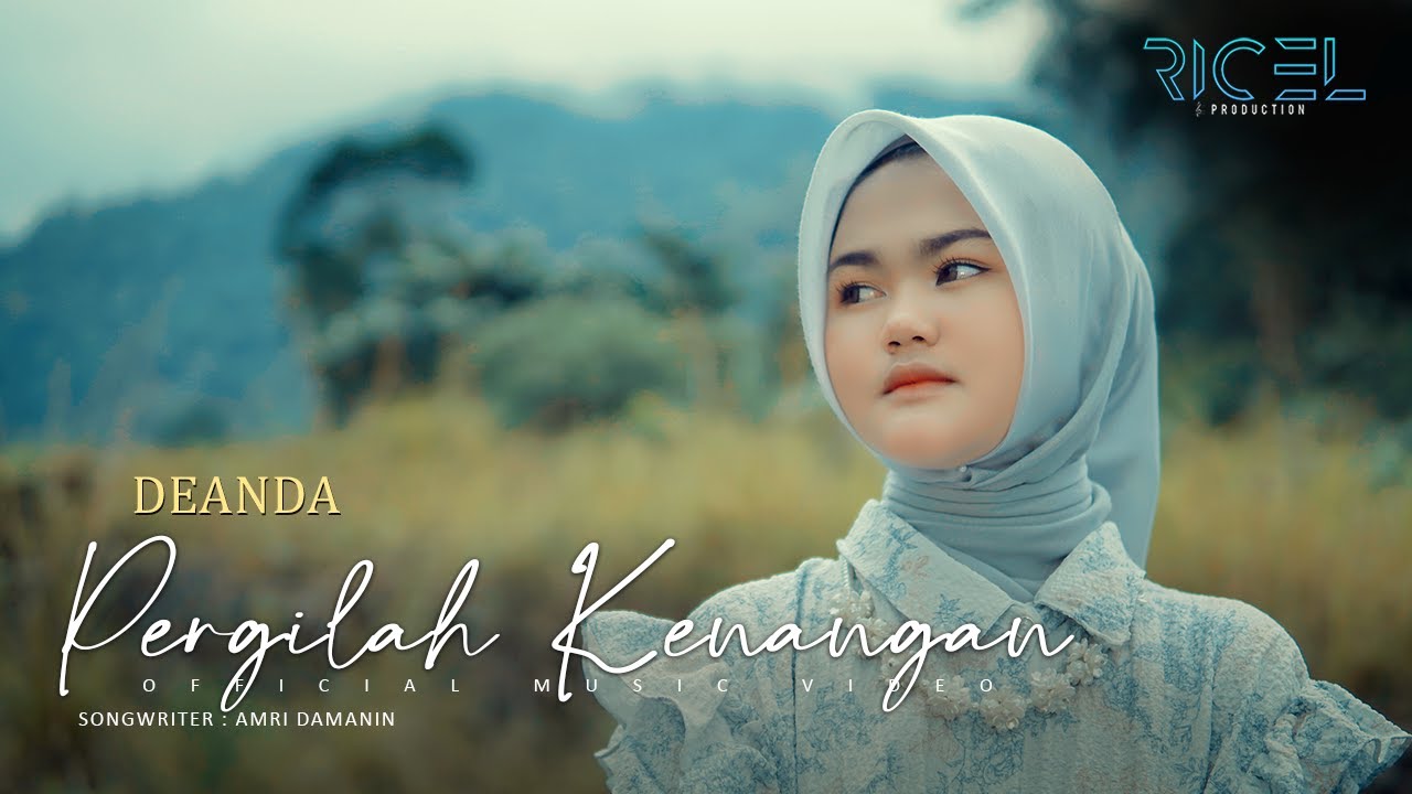 Deanda - Pergilah Kenangan (Official Music Video)