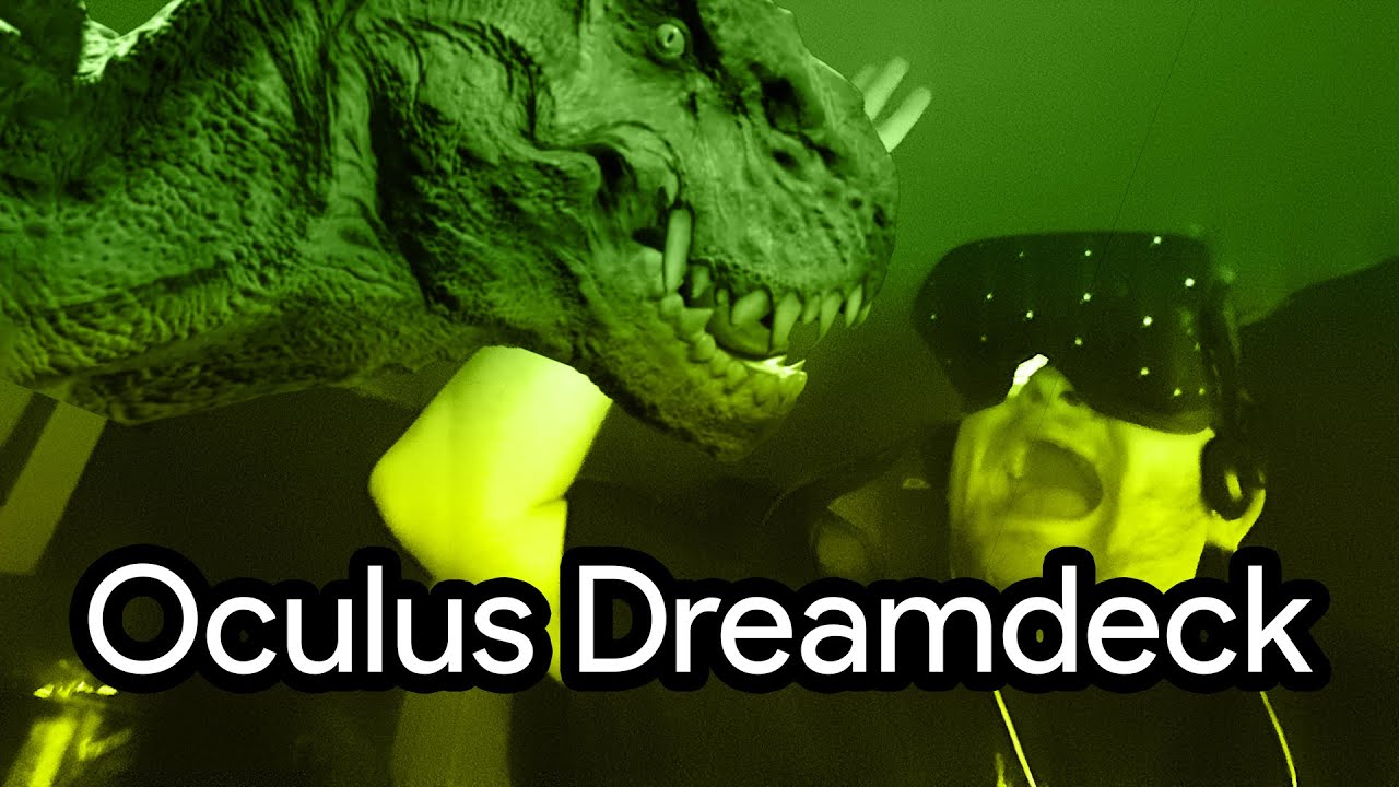 DINOSAURS IN VR!!! - Oculus Dreamdeck - Rift