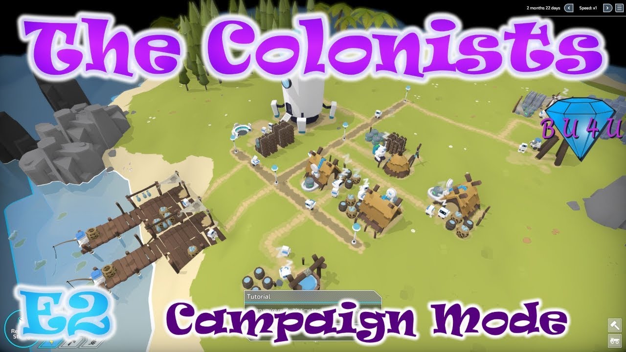 Mission 1, Part 2 - The Colonists | Campaign Mode | Let's Play | E2