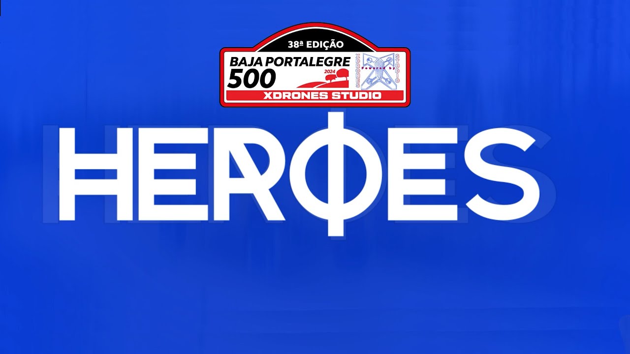 🎥 HEROES - Baja Portalegre 500 2024 - Tributo