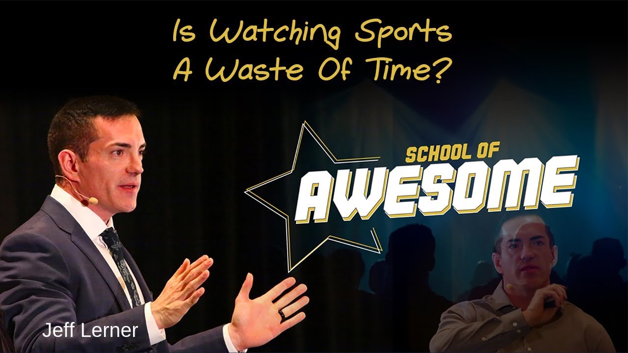 Is Watching Sports A Waste Of Time?