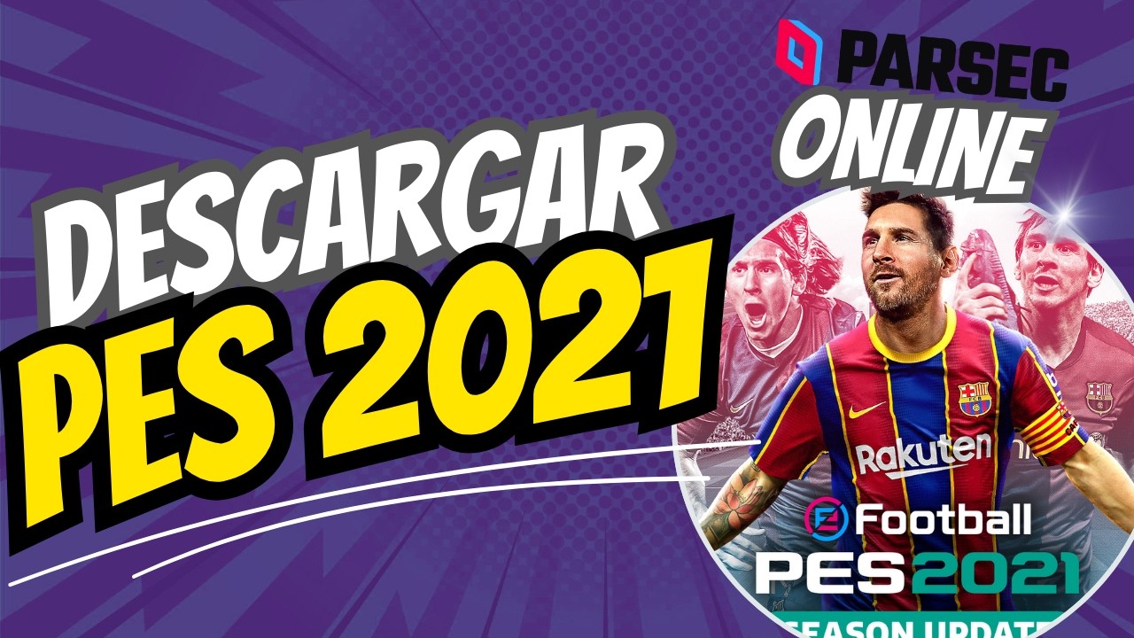 DESCARGAR PES 2021 PARA PC EN 2026