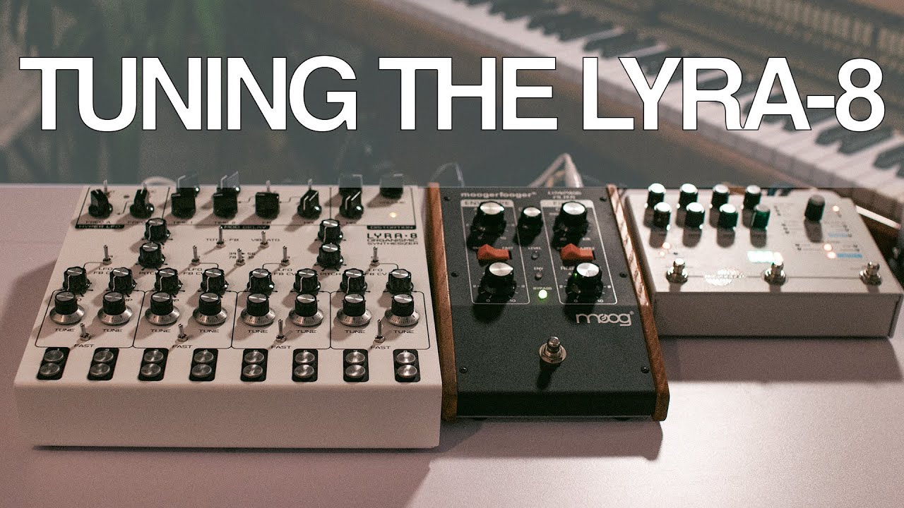 How I tune the Lyra-8