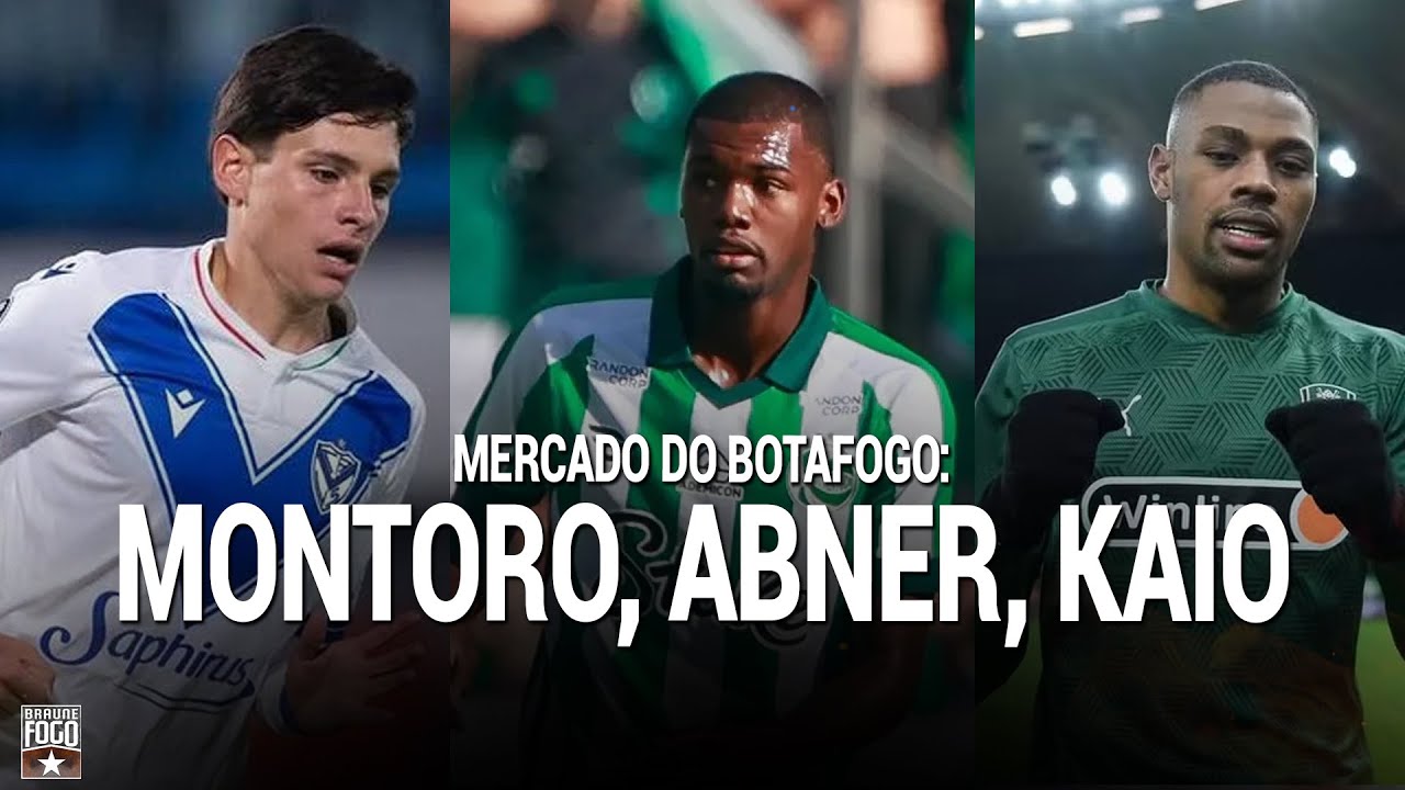 MONTORO, ABNER, KAIO; MERCADO DO BOTAFOGO | SEGUNDO SEMESTRE DEFINIDO! 🔥