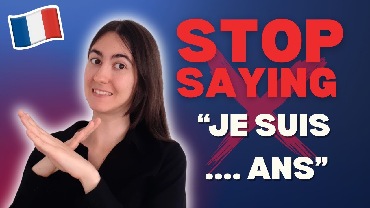 How to ASK and SAY Your AGE in French for Beginners | Pronunciation tips