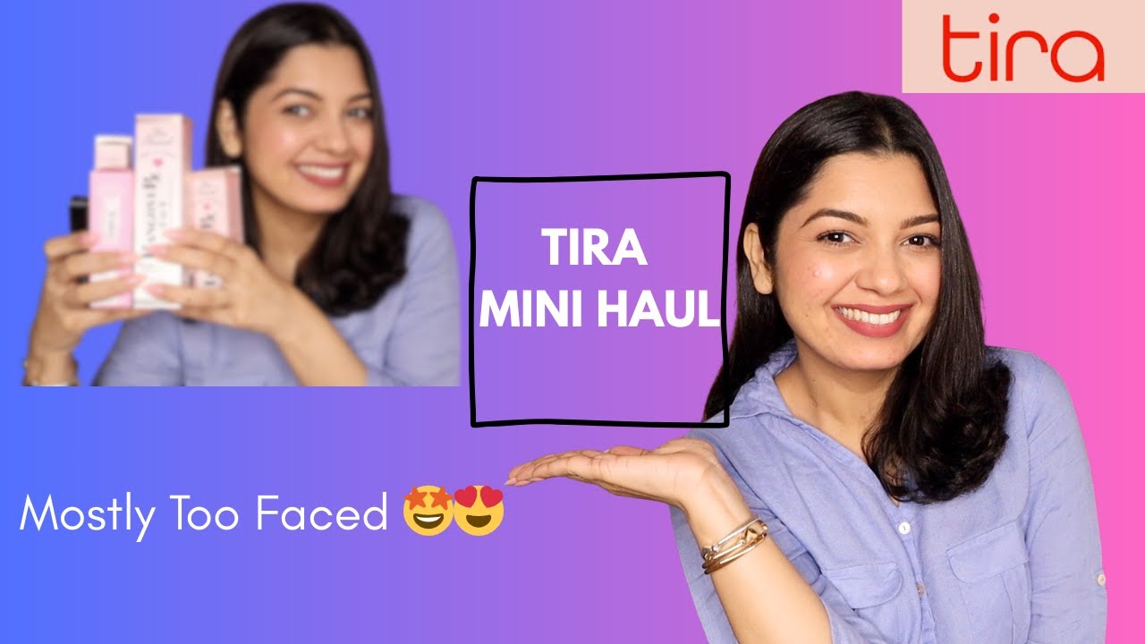 Tira Haul | Too Faced, Bobbi Brown & Tir Tir Mini Haul