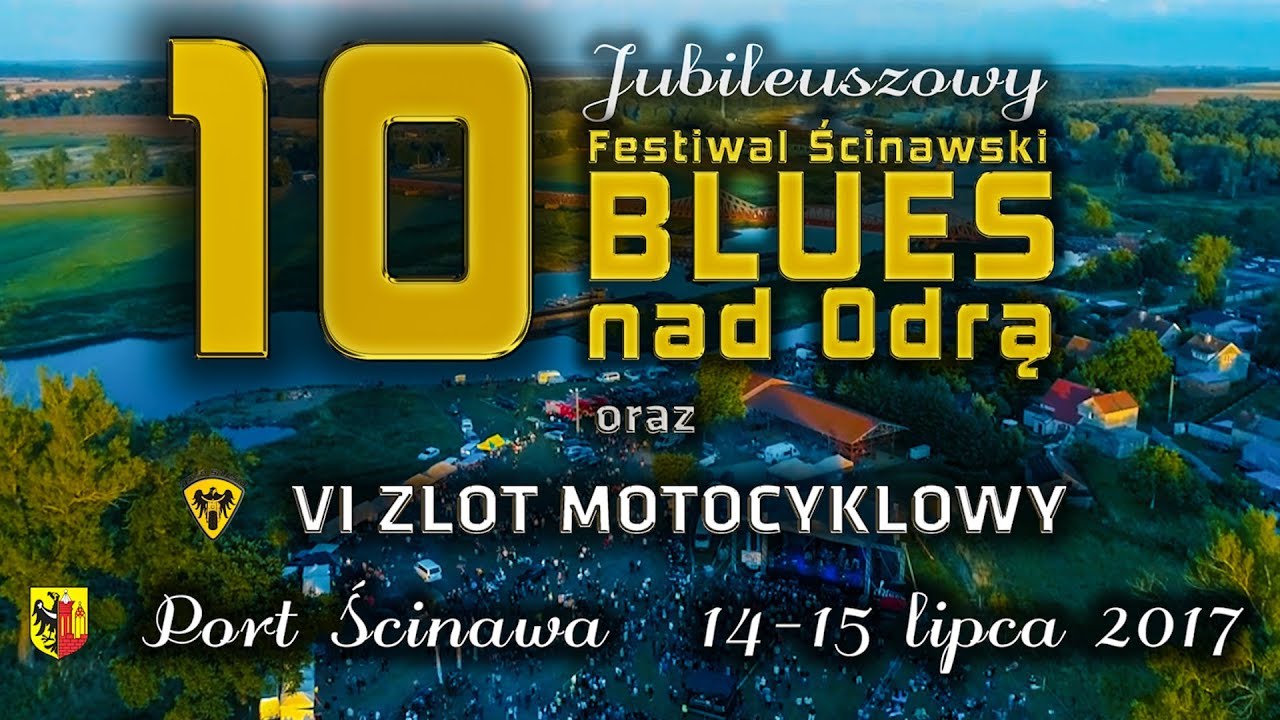 10 Festiwal Ścinawski BLUES NAD ODRĄ - 14-15 lipca 2017 [4K]