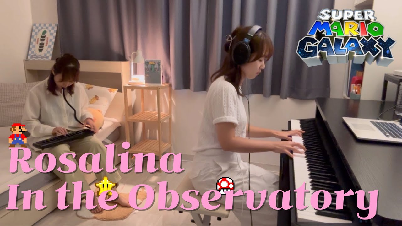 [서&연] Rosalina In The Observatory I Piano, Melodica Cover