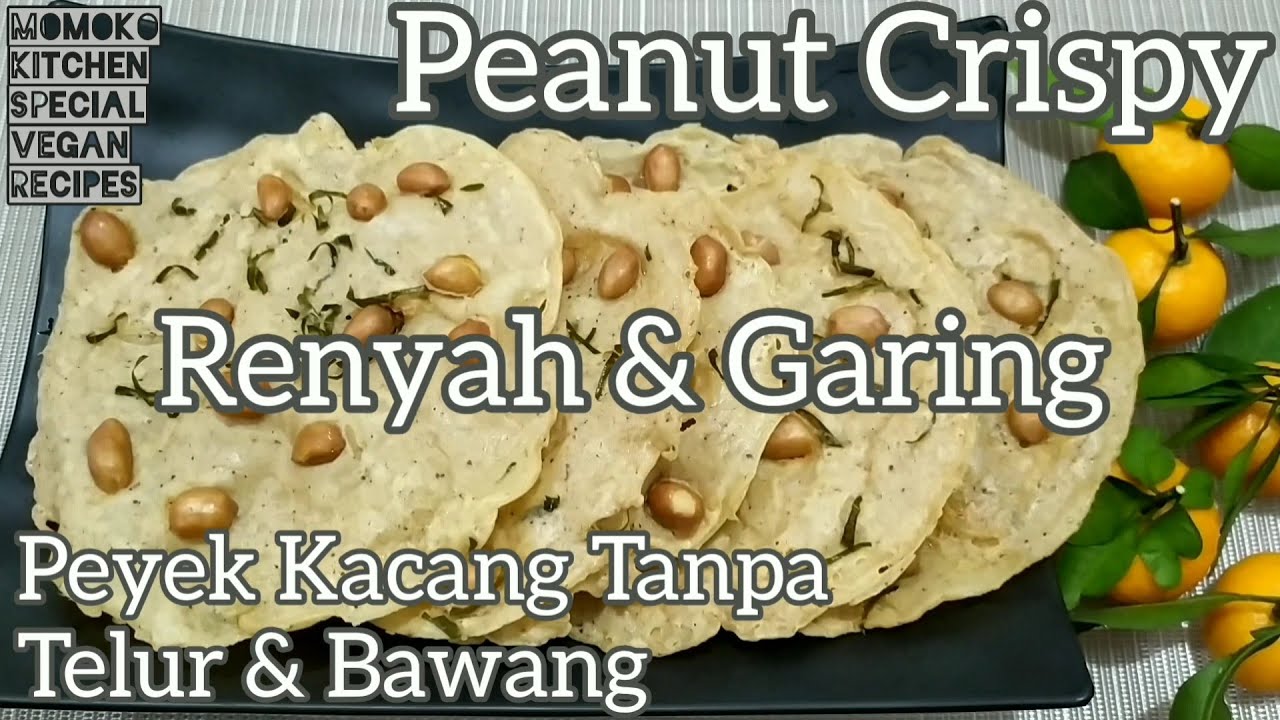 Peyek Kacang Bulat Enak & Renyah | Peanut Crispy VEGAN
