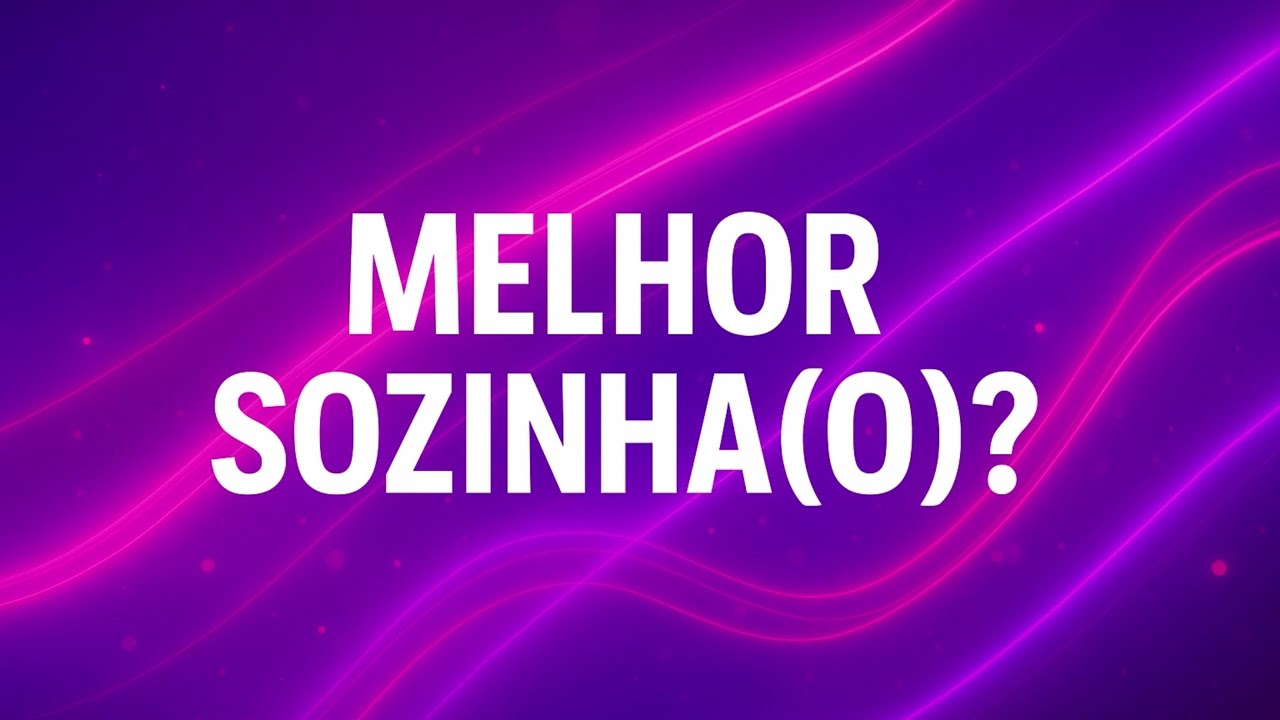 MELHOR SOZINHA(O)#music