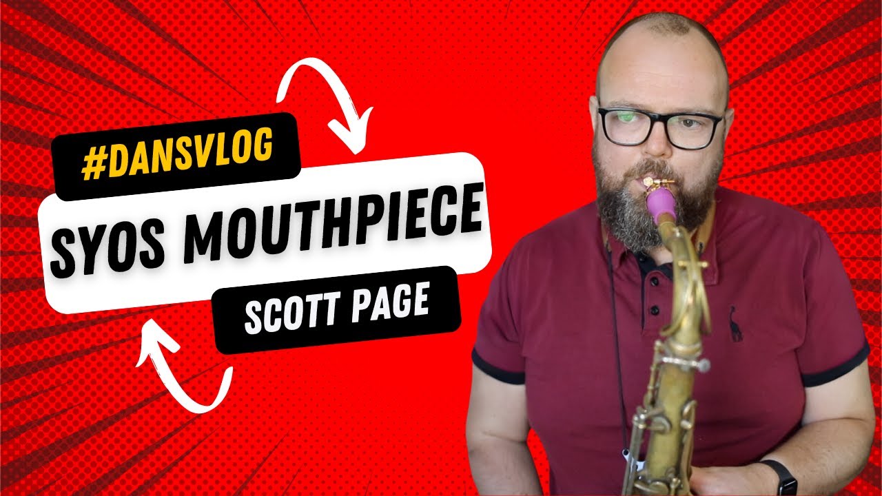SYOS SCOTT PAGE MOUTHPIECE REVEIW