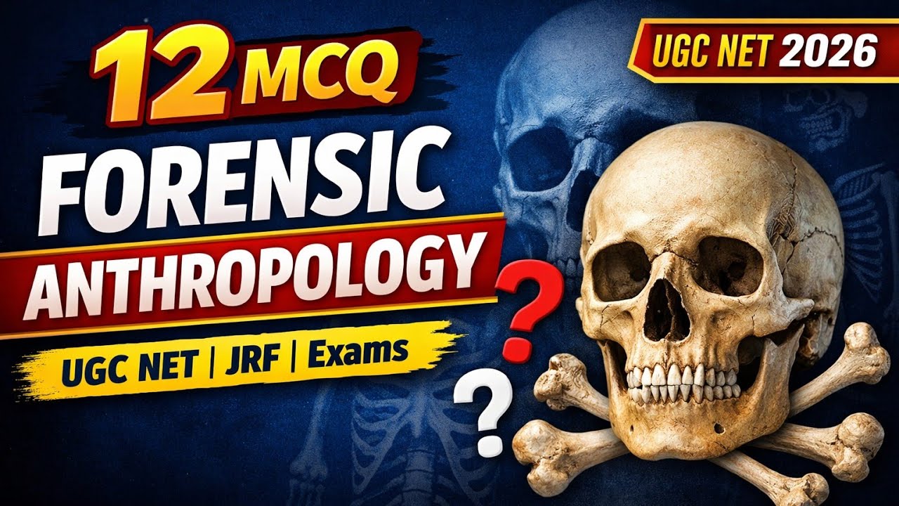 Forensic Anthropology MCQ | 12 Most Important Questions | UGC NET Forensic Science