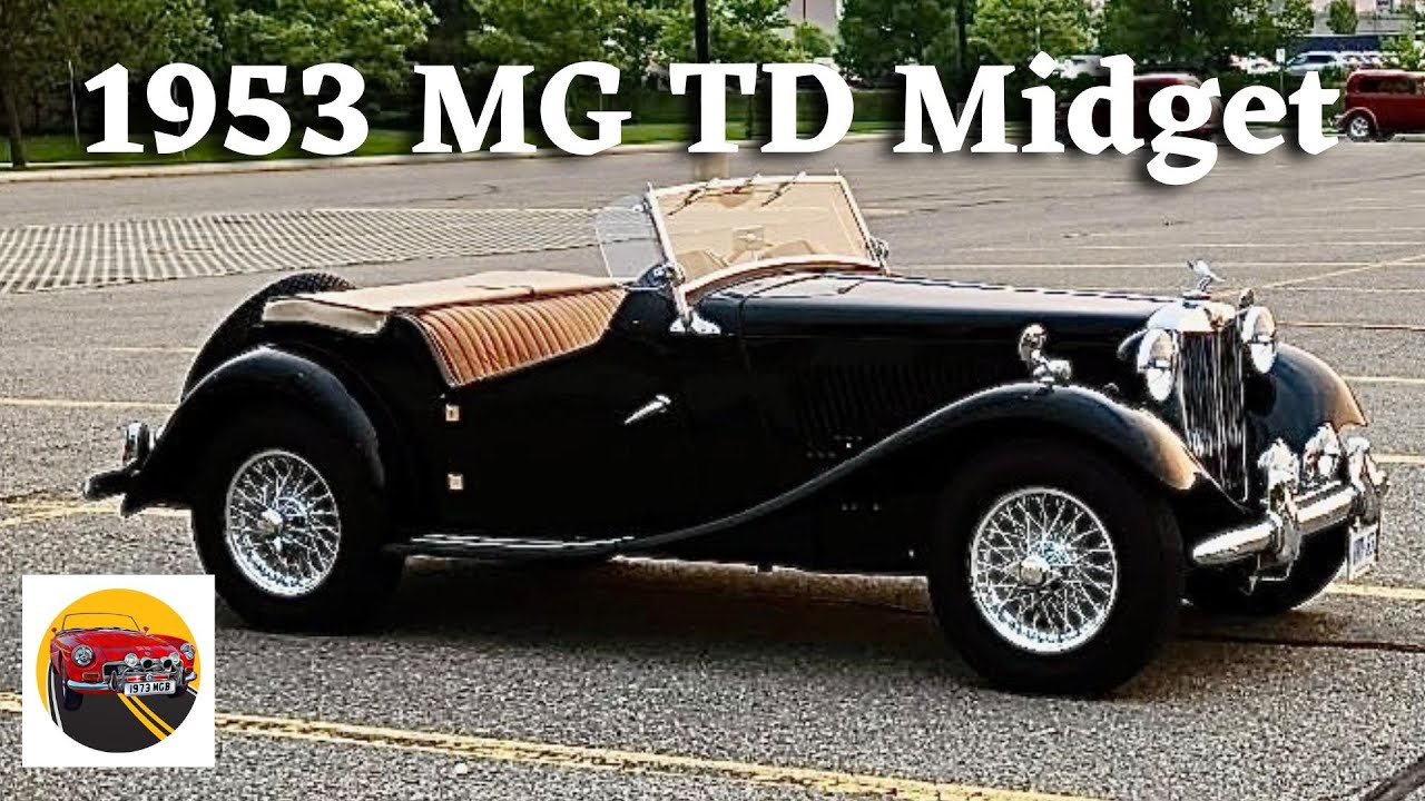 MG TD Midget 1953 года выпуска: полная реставрация, соответствующий выставочному образцу, обзор и...