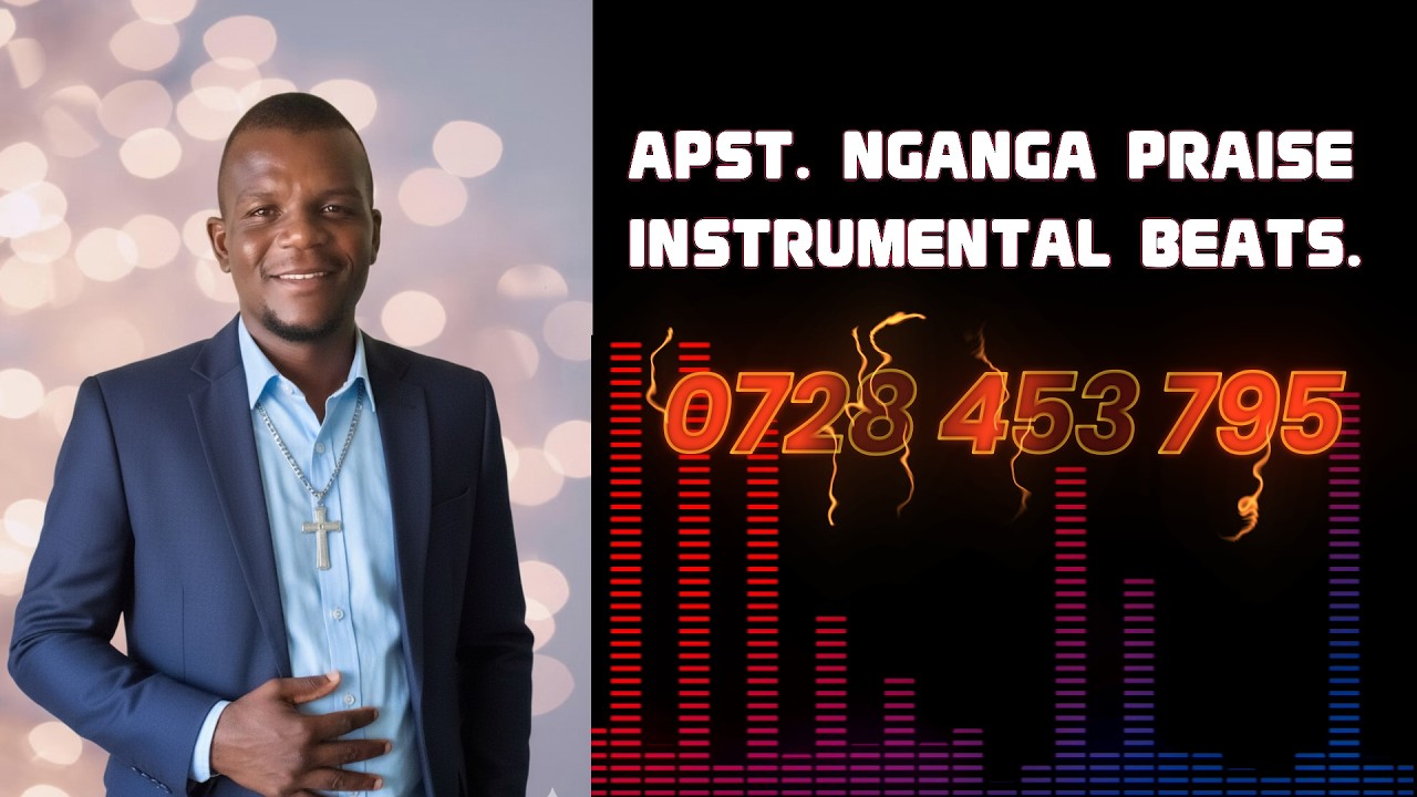 LATEST APST NGANGA PRAISE INSTRUMENTAL