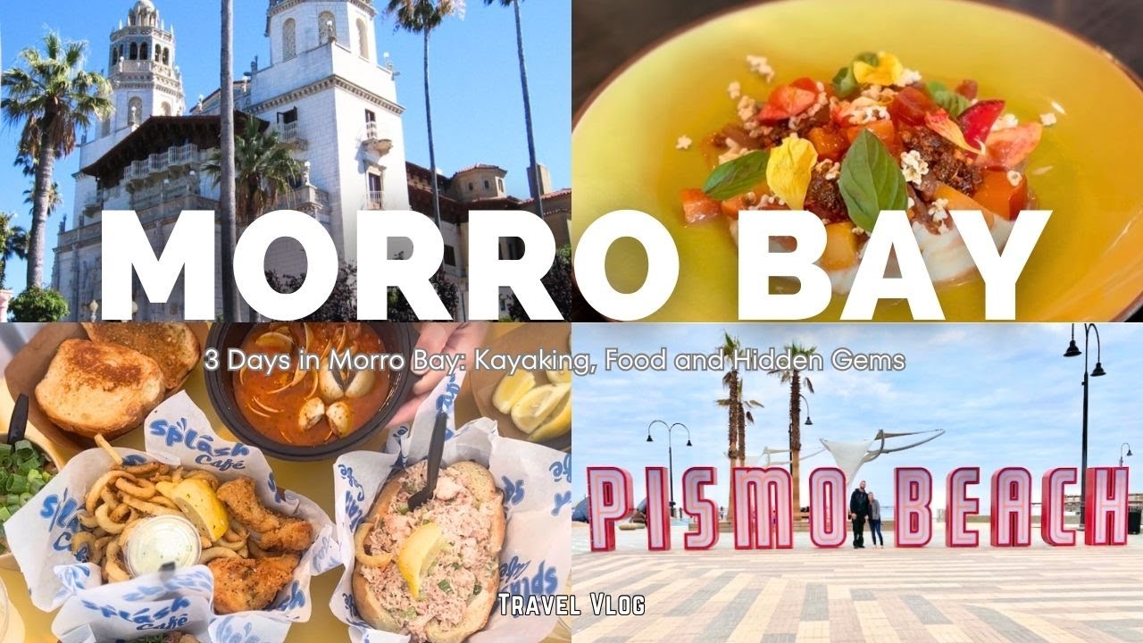 vlog 3 Days Morro Bay Getaway: Kayaking, Fresh Oysters 🦪& Beach Bliss 🥂 #hearstcastle #morrobay
