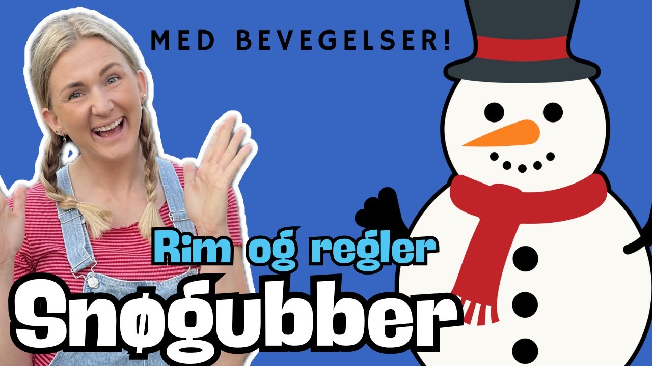 Snøgubber bom fallera - Rim og regler med bevegelse for barn på norsk -  knøtteshow 4K