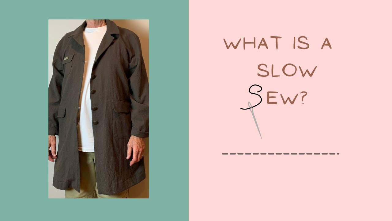What is Slow Sewing? #slowsewing #Septembercoat #MerchantandMills