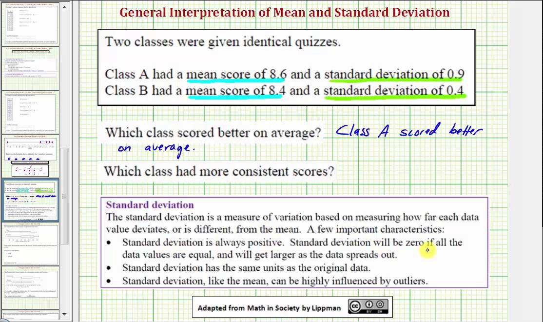 Ex:  Interpret the Mean and Standard Deviation of Two Data Sets