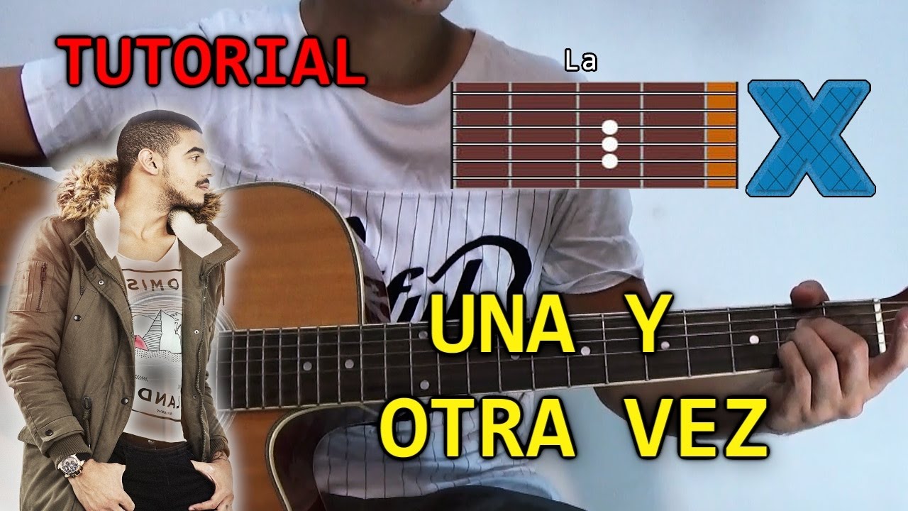 Cómo tocar Una y Otra Vez de Manuel Medrano en Guitarra | Tutorial
