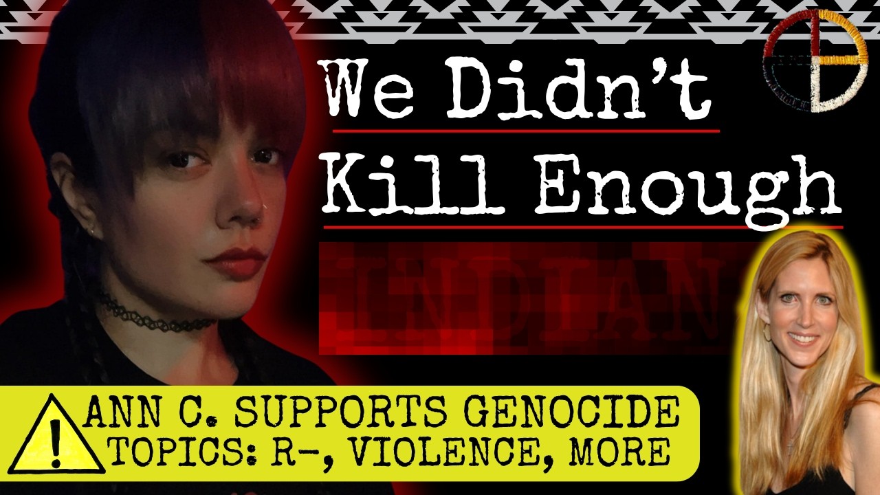 Ann Coulter’s Genocide Tweet Is Not Okay | Indigenous Response