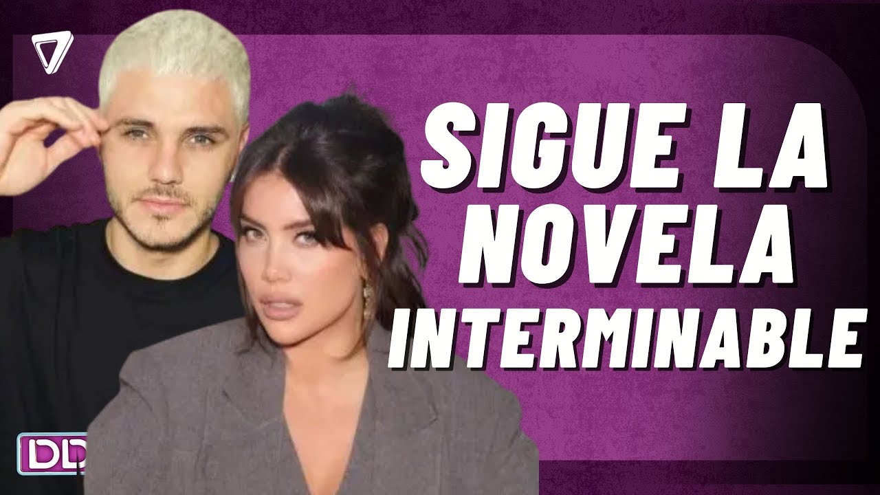 💣 Wanda Nara y Mauro Icardi: un nuevo capítulo de la novela que no termina