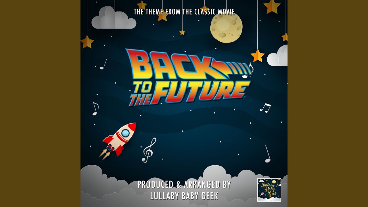 Back To The Future Main Theme (From 