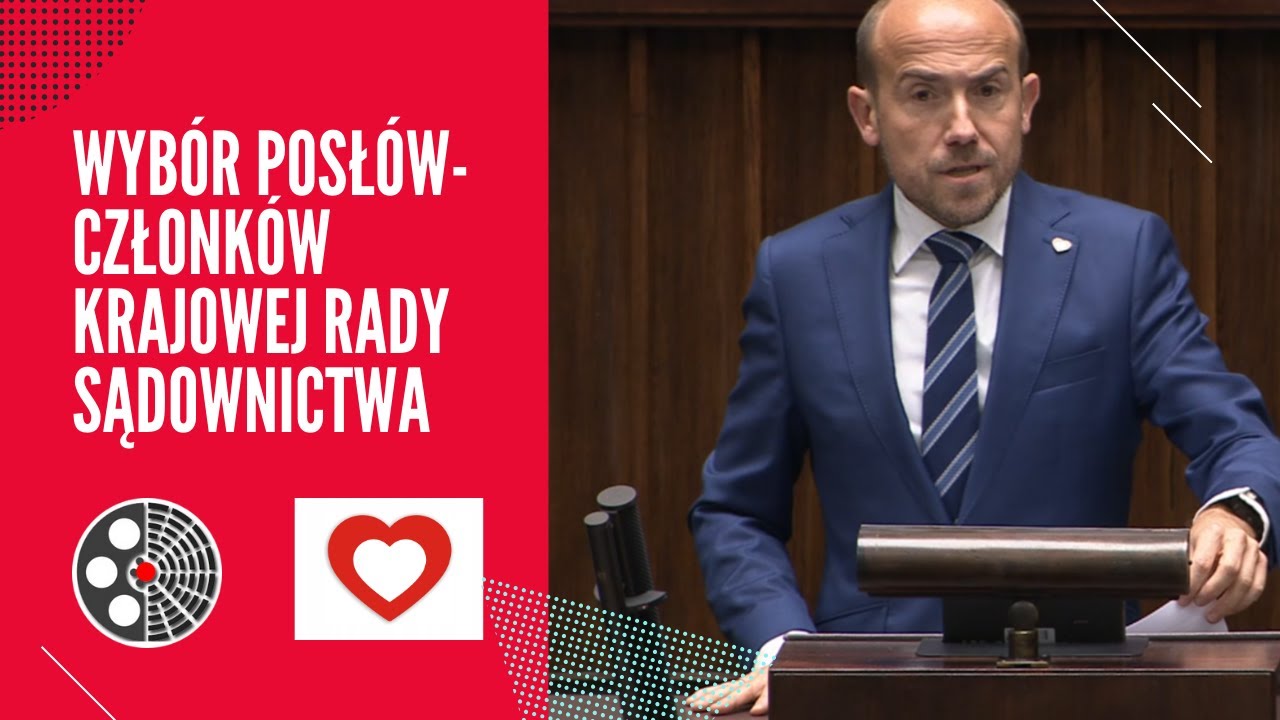 Borys Budka - Wybór posłów-członków Krajowej Rady Sądownictwa