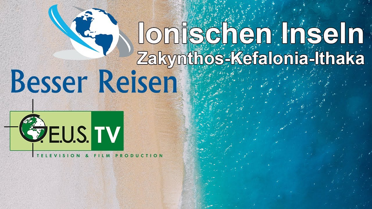Besser Reisen - Ionische Inseln #BesserReisen #TravelVideo #Ionischeinseln